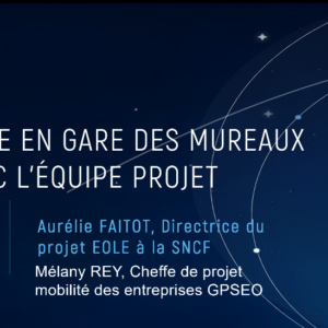 Présentation du projet EOLE (RER E) le 17 novembre chez ArianeGroup